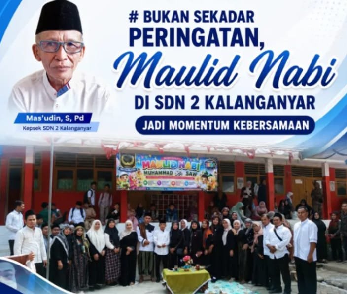SDN 2 Kalanganyar Peringati Maulid Nabi, Jadi Momentum Perkuat Kebersamaan