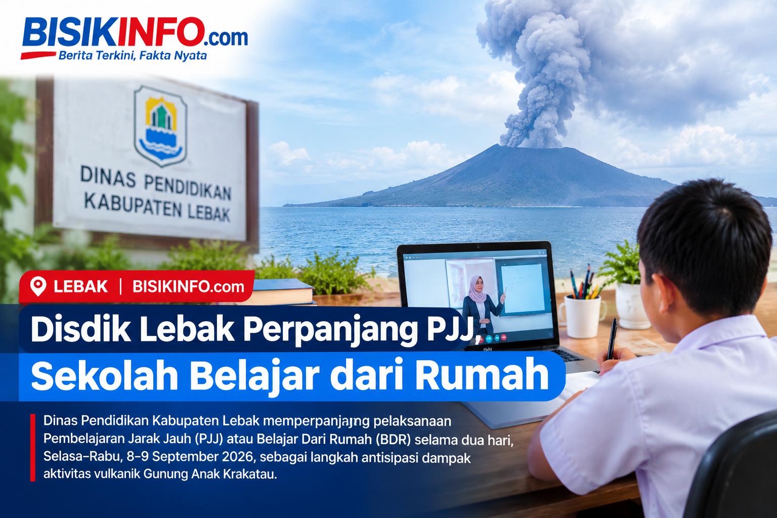Disdik Lebak Perpanjang PJJ, Sekolah Belajar dari Rumah